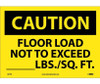 Caution: Floor Load Not To Exceed _____Lbs/Sq. Ft - 10X14 - PS Vinyl - C87PB