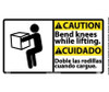 Caution: Bend Knees While Lifting (Bilingual W/Graphic) - 10X18 - PS Vinyl - CBA12P