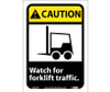 Caution: Watch For Forklift Traffic - (W/Graphic) - 7X10 - PS Vinyl - CGA37P