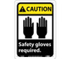 Caution: Safety Gloves Required (W/Graphic) - 10X7 - Rigid Plastic - CGA8R