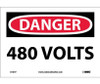 Danger 480 Volts 7X10 Ps Vinyl