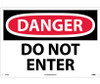 Danger Do Not Enter 14X20 .040 Alum