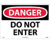Danger Do Not Enter 14X20 Rigid Plastic