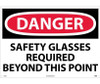 Danger: Safety Glasses Required Beyond This Point - 20X28 - .040 Alum - D108AD