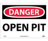 Danger: Open Pit - 10X14 - PS Vinyl - D109PB