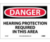 Danger: Hearing Protection Required In This Area - 7X10 - PS Vinyl - D116P