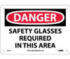 Danger: Safety Glasses Required In This Area - 7X10 - .040 Alum - D11A