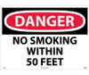 Danger: No Smoking Within 50 Feet - 20X28 - .040 Alum - D124AD