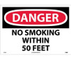 Danger: No Smoking Within 50 Feet - 14X20 - PS Vinyl - D124PC