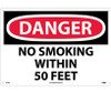 Danger No Smoking Within 50 Feet 14X20 Rigid Plastic
