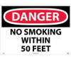 Danger: No Smoking Within 50 Feet - 20X28 - Rigid Plastic - D124RD