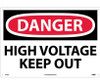 Danger: High Voltage Keep Out - 14X20 - .040 Alum - D139AC