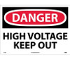 Danger: High Voltage Keep Out - 14X20 - PS Vinyl - D139PC