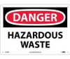 Danger: Hazardous Waste - 10X14 - Rigid Plastic - D140RB