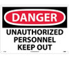 Danger: Unauthorized Personnel Keep Out - 14X20 - .040 Alum - D143AC