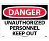 Danger: Unauthorized Personnel Keep Out - 14X20 - PS Vinyl - D143PC