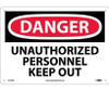 Danger: Unauthorized Personnel Keep Out - 10X14 - Rigid Plastic - D143RB