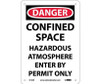 Danger: Confined Space Hazardous Atmosphere - 10X7 - Rigid Plastic - D163R
