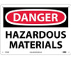 Danger: Hazardous Materials - 10X14 - .040 Alum - D164AB