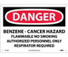 Danger: Benzene Cancer Hazard Flammable No Smoking - 10X14 - .040 Alum - D168AB