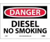 Danger: Diesel No Smoking - 7X10 - PS Vinyl - D18P