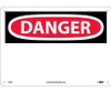 Danger: (Header Only) - 10X14 - Rigid Plastic - D1RB