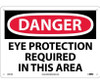 Danger: Eye Protection Required In This Area - 10X14 - .040 Alum - D201AB