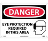 Danger: Eye Protection Required In This Area - 10X14 - Rigid Plastic - D526RB