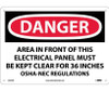 Danger: Area In Front Of This Electrical Panel - 10X14 - .040 Alum - D225AB