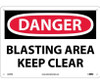 Danger: Blasting Area Keep Clear - 10X14 - Rigid Plastic - D229RB