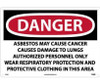 Danger: Asbestos May Cause Cancer  - 14 X 20 - .040 Alum - D23AC