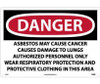 Danger: Asbestos May Cause Cancer  - 14 X 20 - PS Vinyl - D23PC