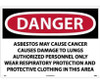 Danger: Asbestos May Cause Cancer  - 20 X 28 - Rigid Plastic - D23RD