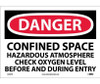 Danger: Confined Space Hazardous Atmosphere - 10X14 - PS Vinyl - D246PB