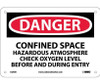 Danger: Confined Space Hazardous Atmosphere - 7X10 - Rigid Plastic - D246R