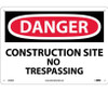 Danger: Construction Site No Trespassing - 10X14 - .040 Alum - D248AB