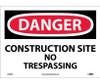Danger: Construction Site No Trespassing - 10X14 - PS Vinyl - D248PB