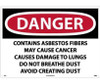 Danger: Contains Asbestos Fibers May Cause Cancer Causes  Do Not Breathe Dust Avoid Creating Dust - 20 X 28 - Rigid Plastic - SPD24RD