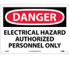 Danger: Electrical Hazard Authorized Personnel Only - 10X14 - .040 Alum - D268AB