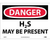 Danger: H2S May Be Present - 10X14 - PS Vinyl - D282PB