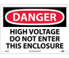 Danger: High Voltage Do Not Enter This Enclosure - 10X14 - .040 Alum - D289AB