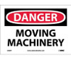 Danger: Moving Machinery - 7X10 - PS Vinyl - D305P