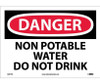 Danger Non Potable Water Do Not Drink 10X14 Ps Vinyl