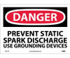 Danger: Prevent Static Spark Discharge Use Grounding - 10X14 - PS Vinyl - D311PB