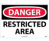 Danger: Restricted Area - 14X20 - .040 Alum - D314AC