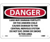 Danger: Lead May Damage Fertility Do Not Eat - Drink Or Smoke In This Area - 7 X 10 - .040 Alum - D36A