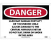 Danger: Lead May Damage Fertility Do Not Eat - Drink Or Smoke In This Area - 10 X 14 - .040 Alum - D36AB