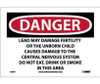 Danger: Lead May Damage Fertility Do Not Eat - Drink Or Smoke In This Area - 7 X 10 - PS Vinyl - D36P