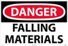 Danger: Falling Material - 24X36 - .040 Alum - D37AF