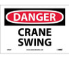 Danger: Crane Swing - 7X10 - PS Vinyl - D405P